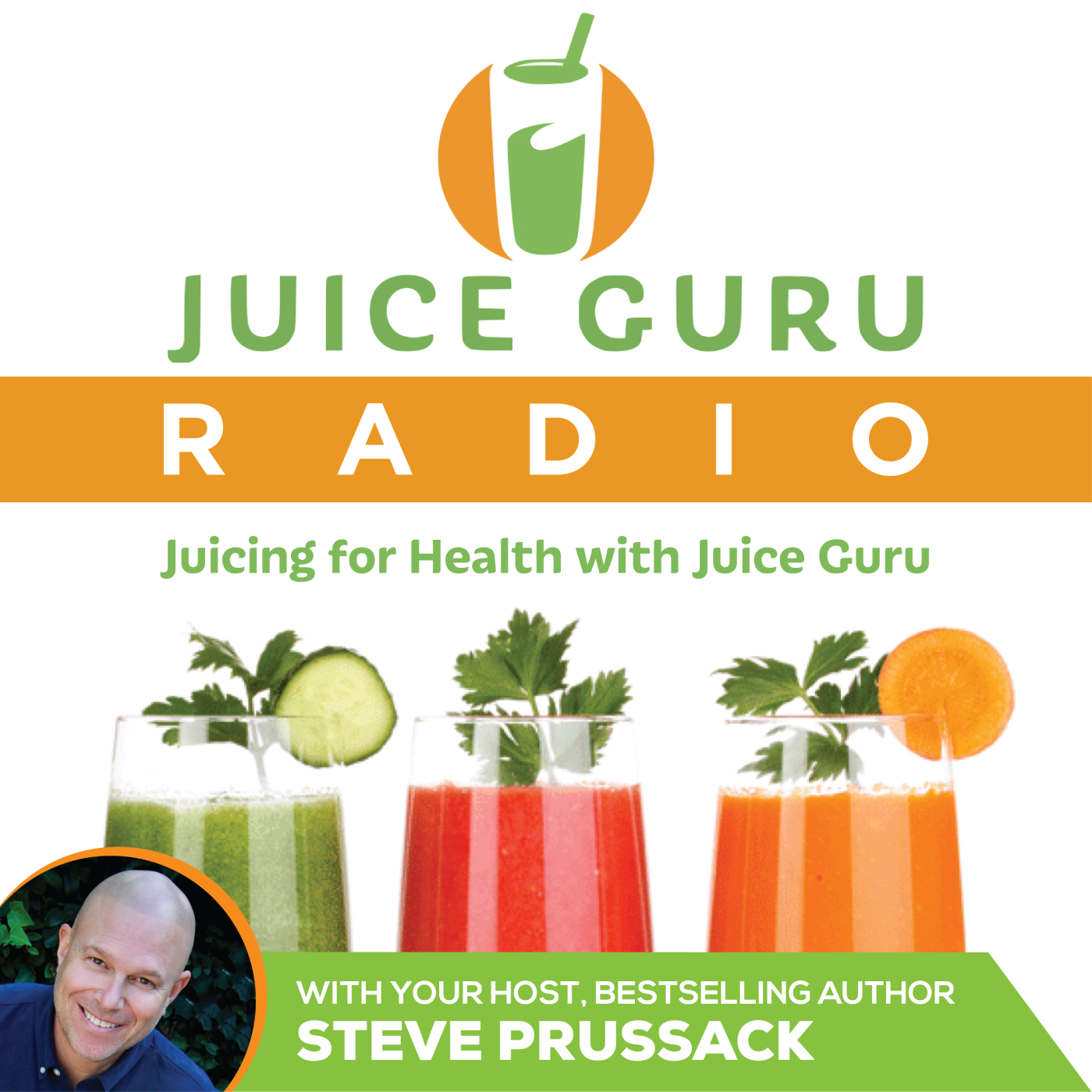 Juice Guru Radio: Juicing for Health